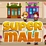 Super Mall