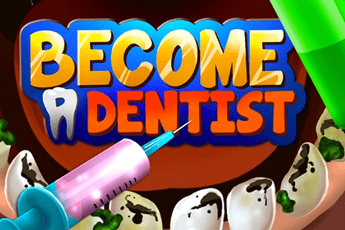 Become a dentist